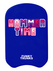 Kick Board-Hammer Time